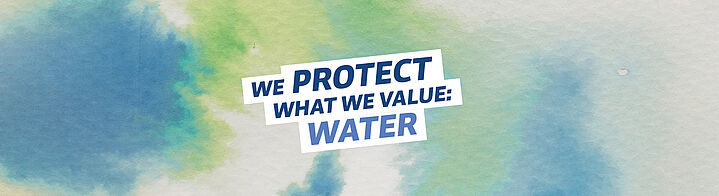 Farbverlauf im Batikstil grün und blau: We protect what we value: Water