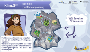 Klim:S21 - Das Spiel zur Klimaanpassung: Der Klimawandel kommt und wir sollten uns an die zukünftigen Bedingungen anpassen. Wähle einen Spielraum und hilf uns bei der Klimaanpassung an die verschiedenen Klimafolgenereignisse im Sinne der Nachhaltigkeit. Wähle einen Spielraum!